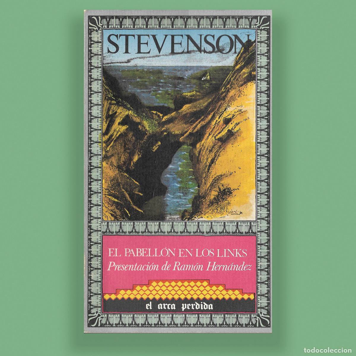 Libros de segunda mano: STEVENSON. EL PABELLÓN DE LOS LINKS. ROBERT LOUIS STEVENSON. - Foto 1