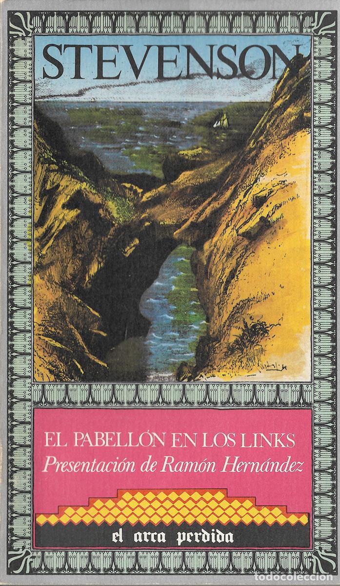 Libros de segunda mano: STEVENSON. EL PABELLÓN DE LOS LINKS. ROBERT LOUIS STEVENSON. - Foto 2