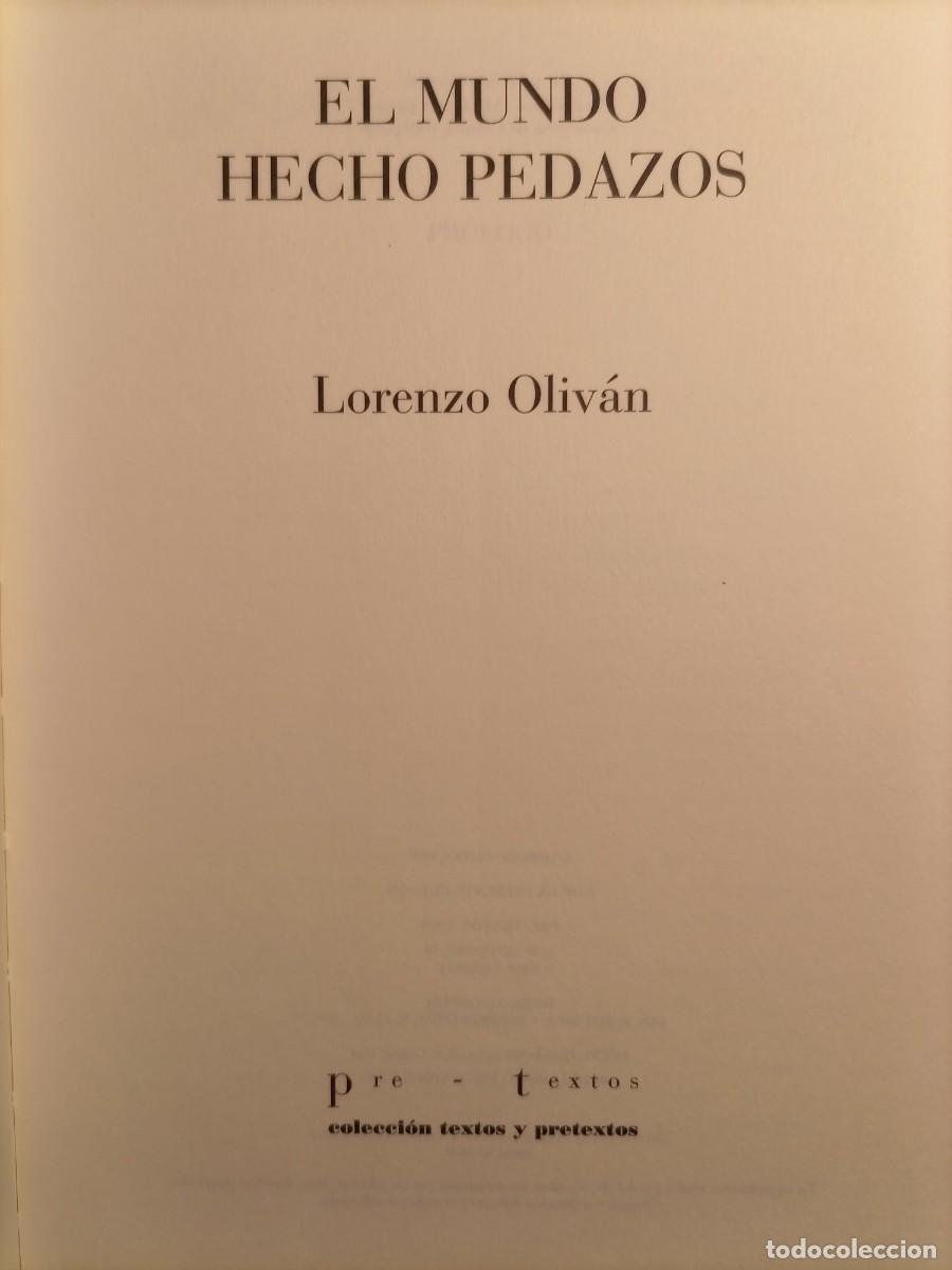 Libros de segunda mano: El mundo hecho pedazos Lorenzo Olivan - Foto 3