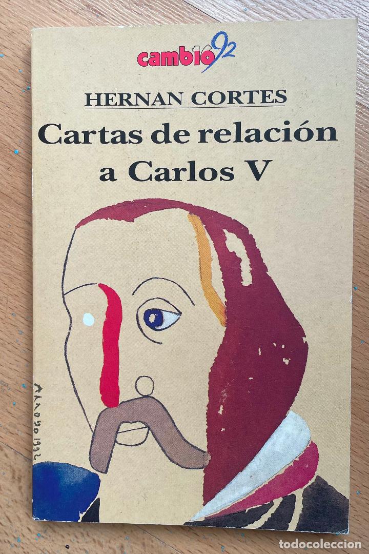 Libros de segunda mano: CARTAS DE RELACION A CARLOS V, Hernan Cortes, Cambio16 - Foto 1