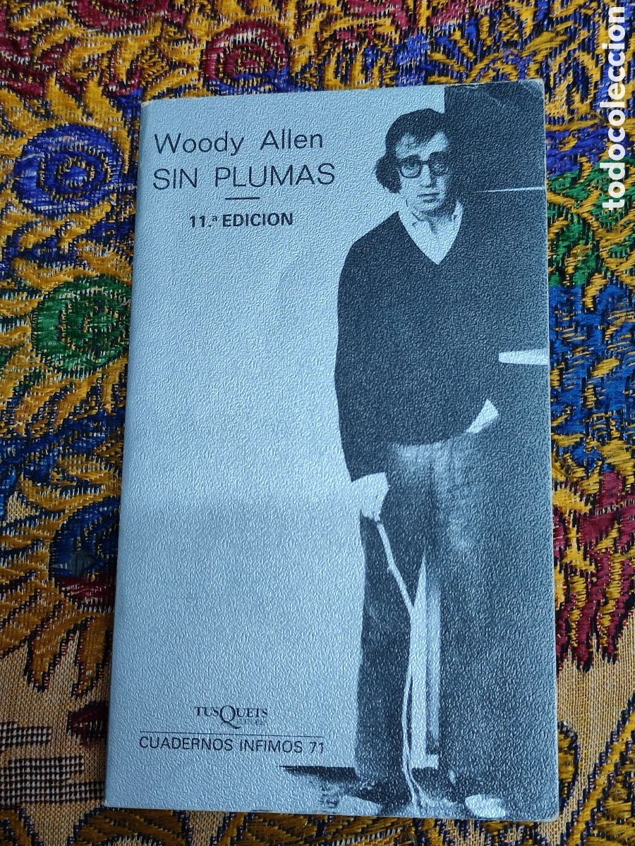 Libros de segunda mano: Sin plumas Woody Allen - Foto 1