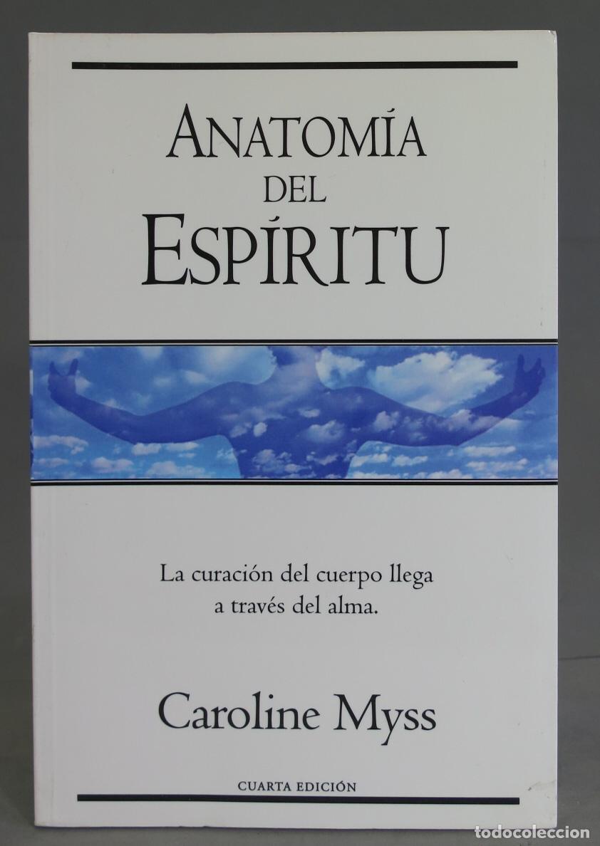 Libros de segunda mano: Anatom&iacute;a del esp&iacute;ritu. Caroline Myss - Foto 1