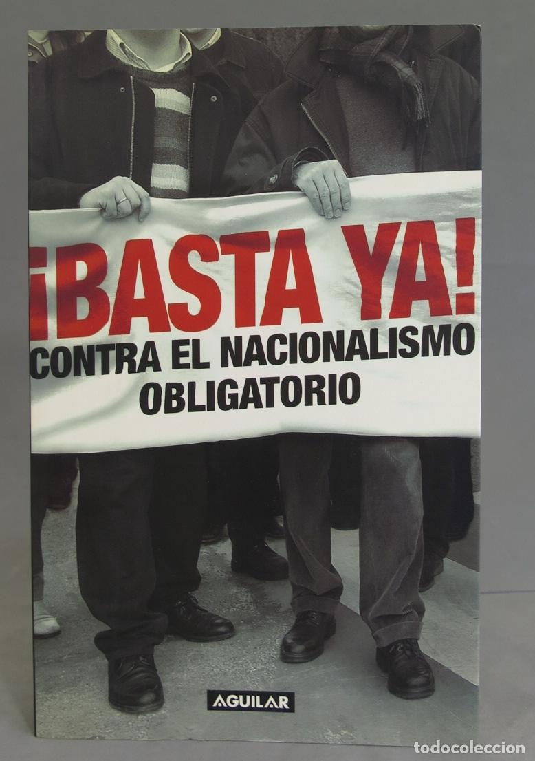 Libros de segunda mano: &iexcl;Basta Ya!. Aurelio Arteta - Foto 1