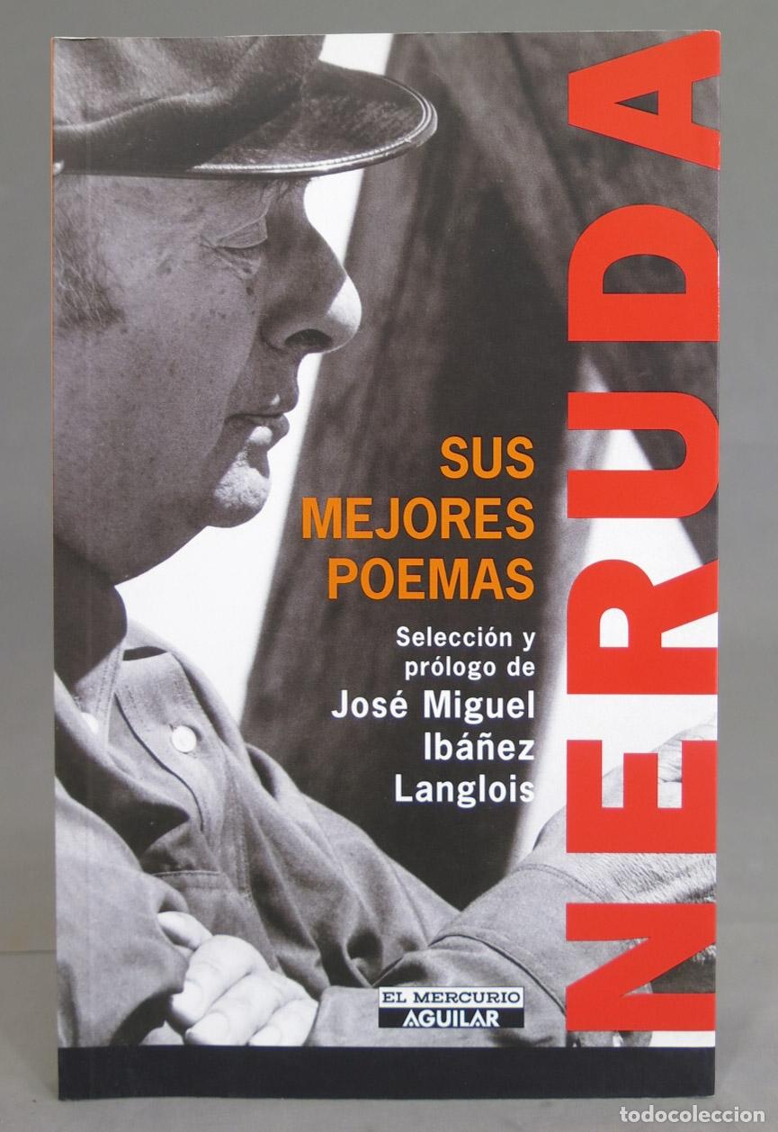 Libros de segunda mano: Neruda. Jos&eacute; Miguel Ib&aacute;&ntilde;ez Langlois - Foto 1