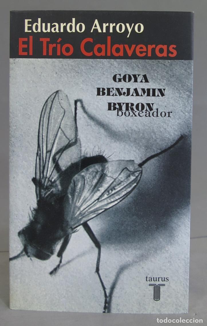 Libros de segunda mano: El Tr&iacute;o Calaveras. Eduardo Arroyo - Foto 1