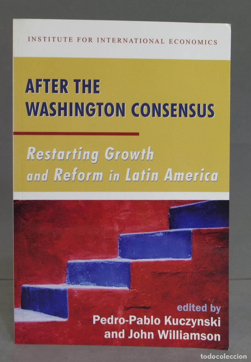 Libros de segunda mano: After the Washington Consensus. John Williamson - Foto 1