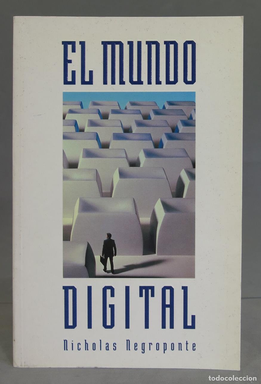 Libros de segunda mano: El mundo digital. Nicholas Negroponte - Foto 1