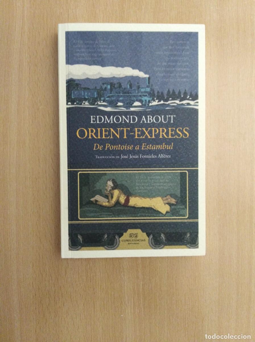Libros de segunda mano: ORIENT-EXPRESS. Edmond About - Foto 1