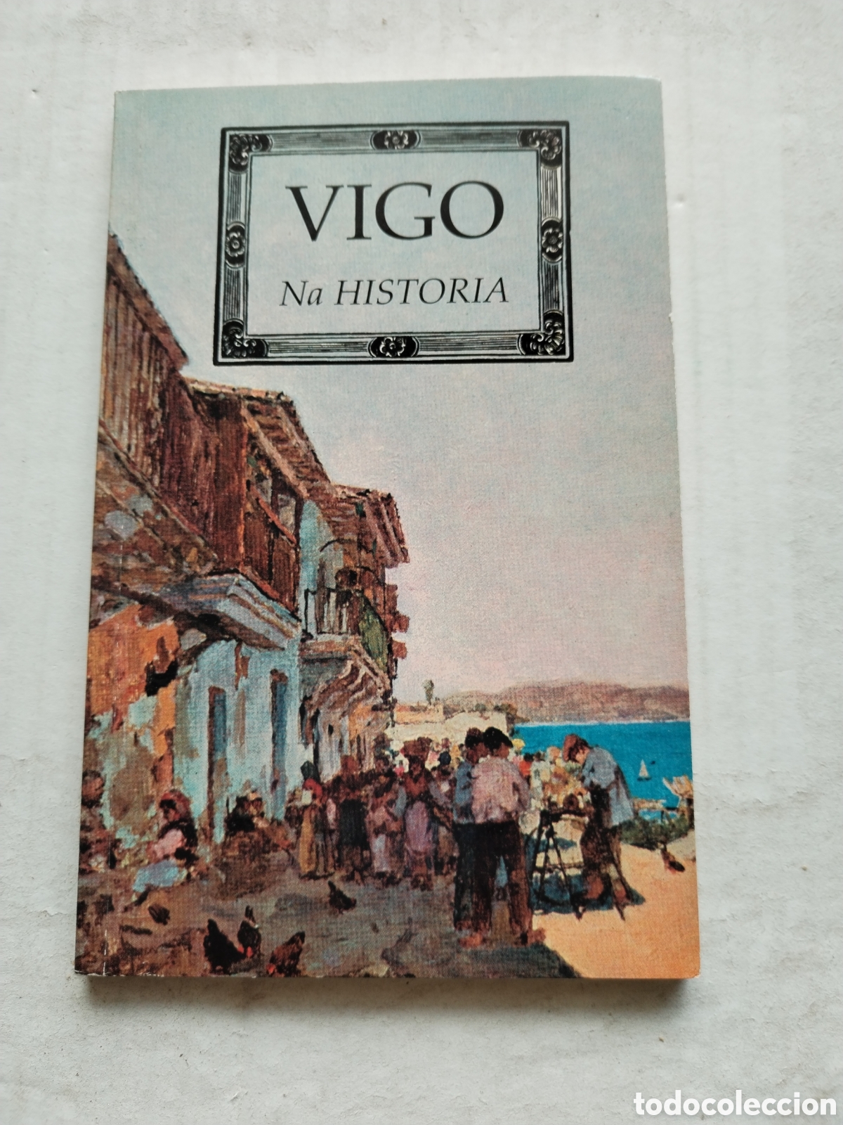 Libros de segunda mano: VIGO NA HISTORIA - Foto 1