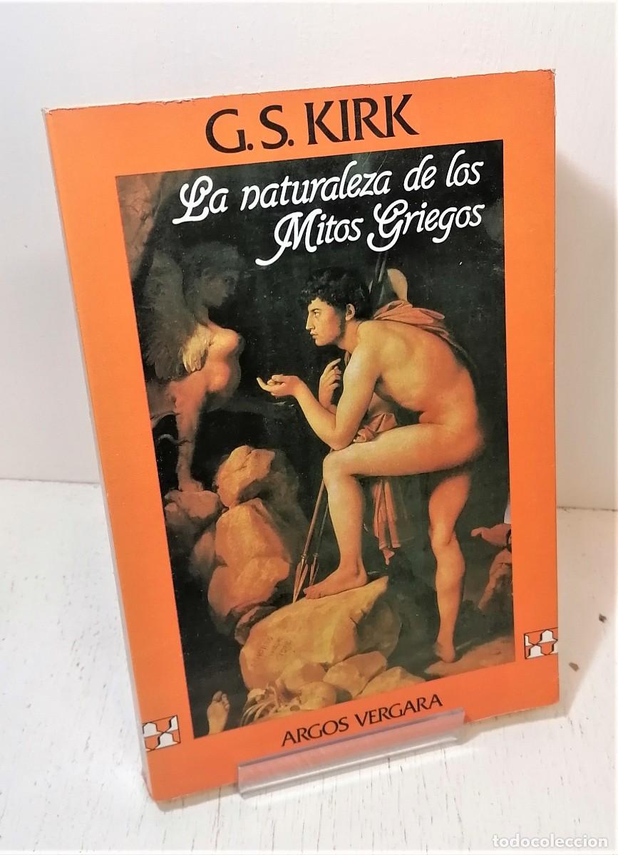 Libros de segunda mano: Libro: &rdquo;La naturaleza de los mitos griegos&rdquo; de G.S Kirk - Foto 1