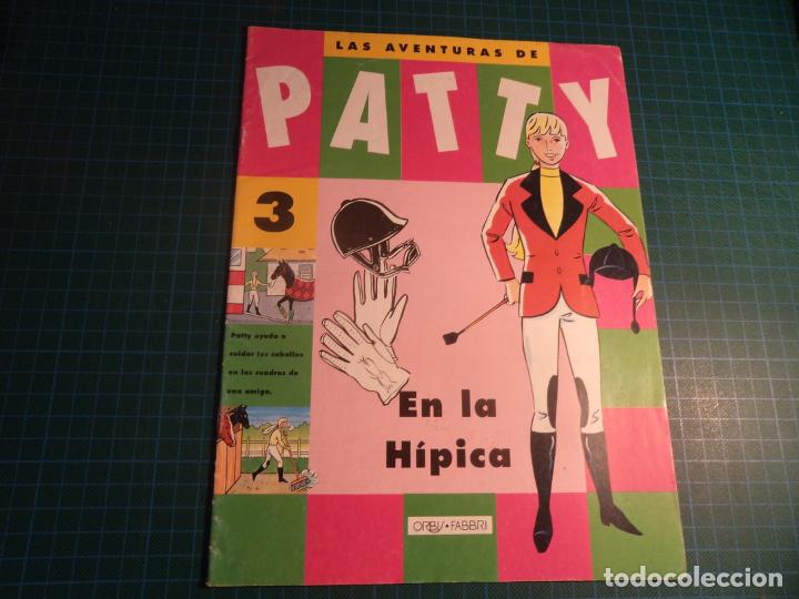 Libros de segunda mano: Las aventuras de Patty. En la hipica. Orbis.Fabri. (Ref-026) - Foto 1