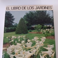 Libros de segunda mano: EL LIBRO DE LOS JARDINES, GIGLIOLA MAGRINI 1974. Lote 402057379