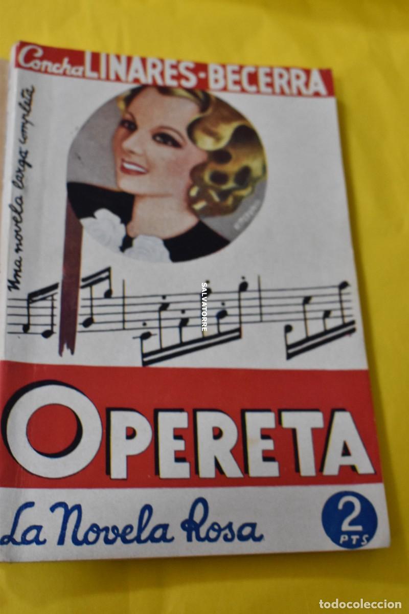 Libros de segunda mano: CONCHA LINARES BECERRA OPERETA LA NOVELA ROSA - Foto 1