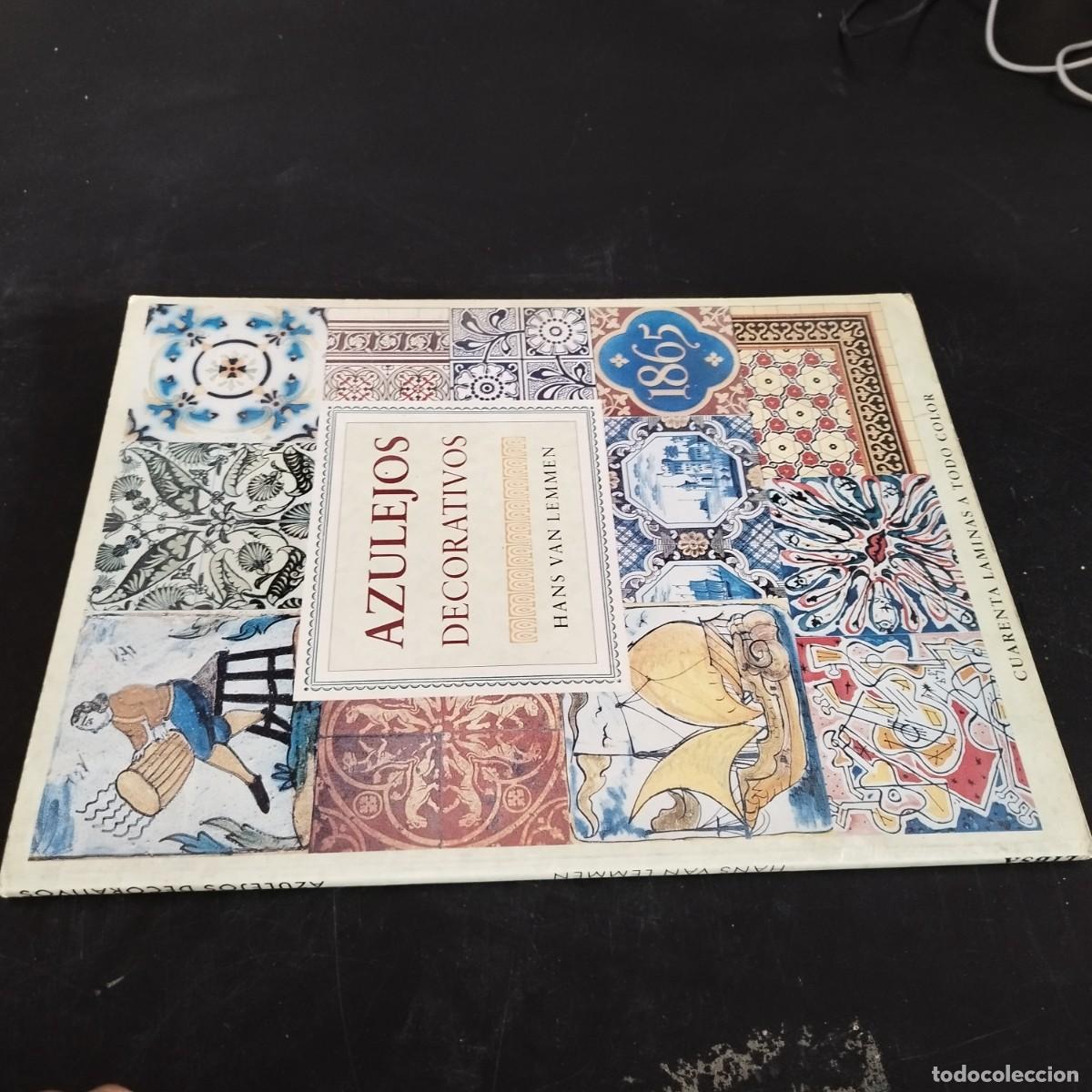 Libros de segunda mano: AZULEJOS DECORATIVOS / CONS47AB / HANS VA LEMMEN - Foto 1