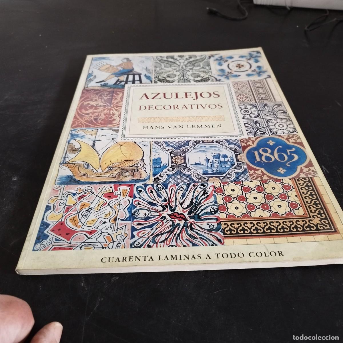 Libros de segunda mano: AZULEJOS DECORATIVOS / CONS47AB / HANS VA LEMMEN - Foto 2