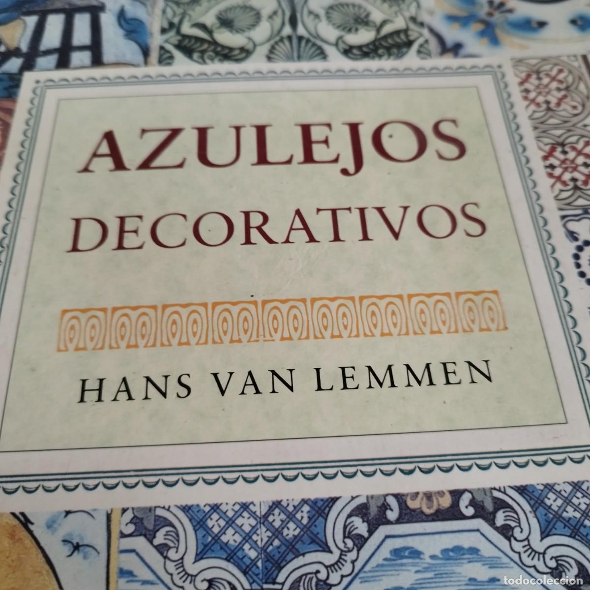 Libros de segunda mano: AZULEJOS DECORATIVOS / CONS47AB / HANS VA LEMMEN - Foto 3