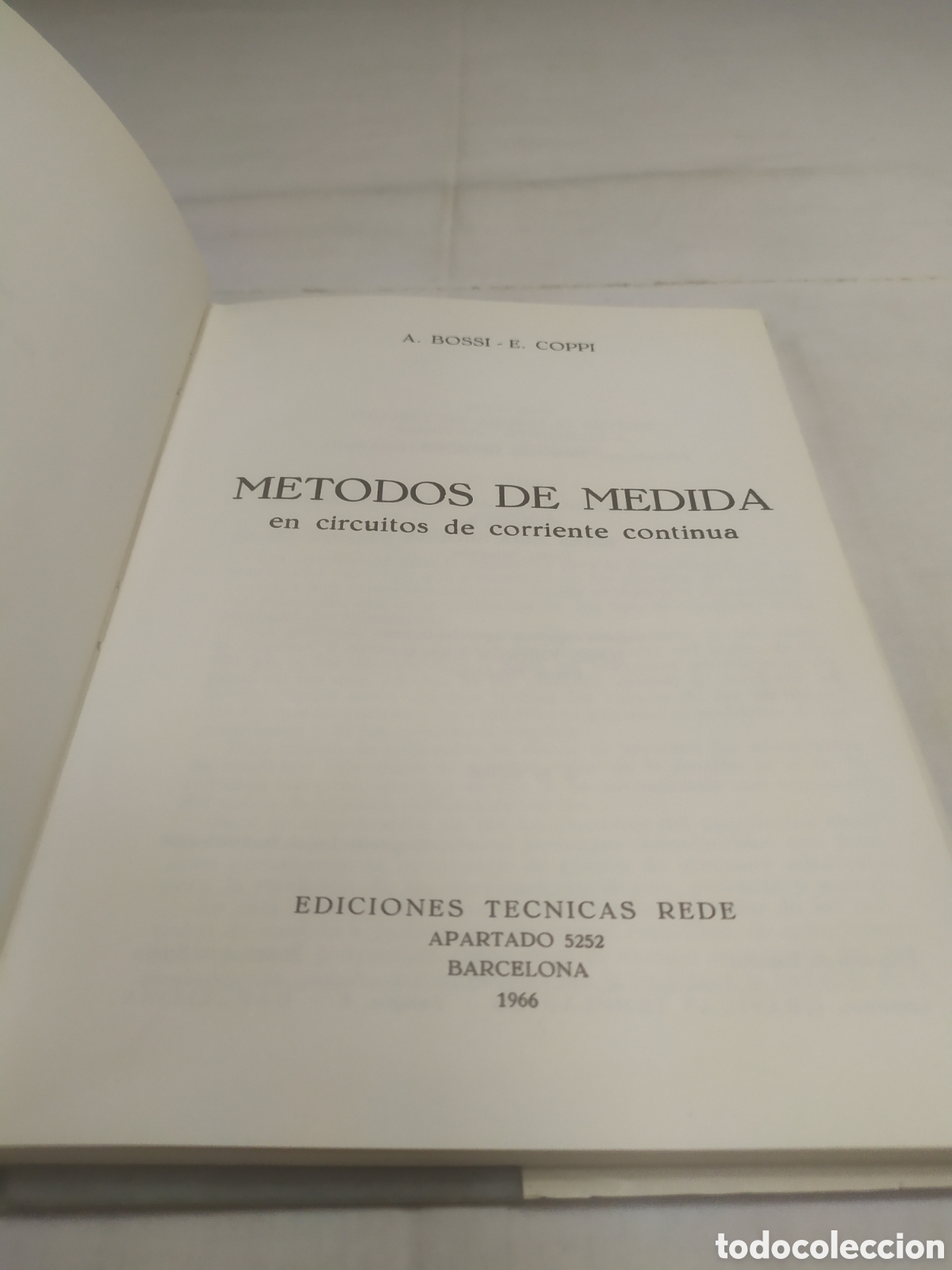 Libros de segunda mano: M&eacute;todos de medida en circuitos de corriente continua. A. Bossi/E. Coppi, 1966 KKB - Foto 3