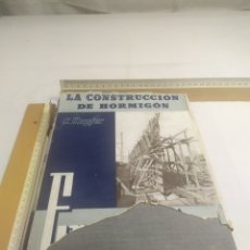 Libros de segunda mano: LA CONSTRUCCIÓN DE HORMIGÓN, ENCOFRADOS. C. KUPFER, 1944 KKB. Lote 402254029