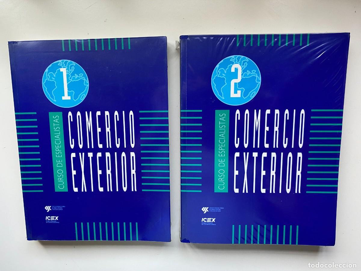 Libros de segunda mano: COMERCIO EXTERIOR 2 TOMOS. CURSO DE ESPECIALISTAS. ICEX. - Foto 1