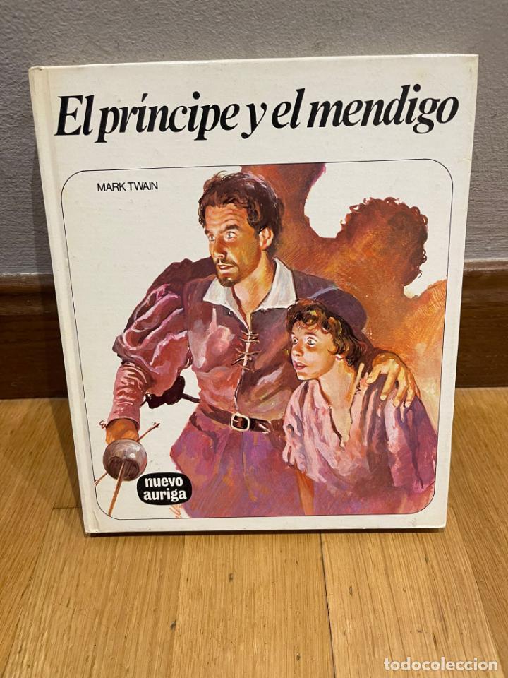 Libros de segunda mano: LIBRO EL PRINCIPE Y EL MENDIGO DE MARK TWAIN A&Ntilde;O 1980 - Foto 1