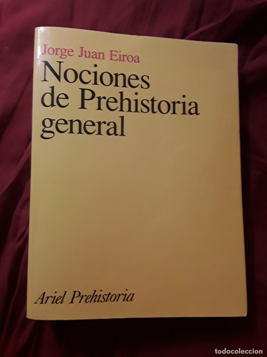 Libros de segunda mano: Nociones de Prehistoria general, de Jorge Juan Eiroa. Ariel, 2000 - Foto 1