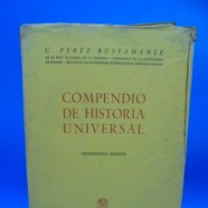 Libros de segunda mano: COMPENDIO DE HISTORIA UNVERSAL. C. PEREZ-BUSTAMANTE. 1967. PAGS : 556.. Lote 402368204