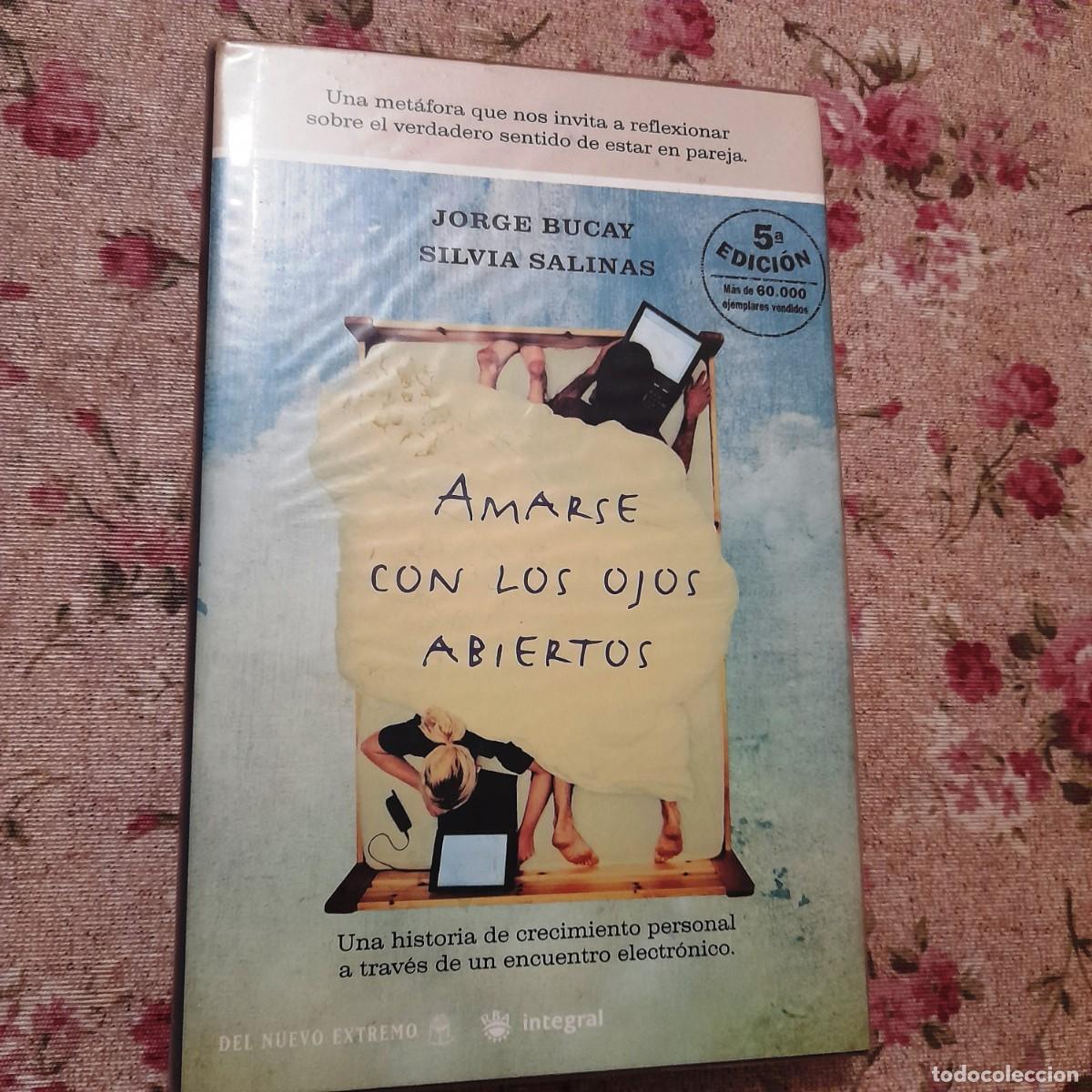 Libros de segunda mano: Amarse con los ojos abiertos Bucay, Jorge - Foto 1