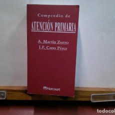 Libros de segunda mano: COMPEDIO DE ATENCIÓN PRIMARIA. A. MARTÍN ZURRO. EDICIONES HARCOURT.. Lote 402393779