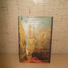 Libros de segunda mano: EL OJO DE LA MITOLOGÍA SU SIMBOLISMO DE JUAN-EDUARDO CIRLOT.. Lote 402395499