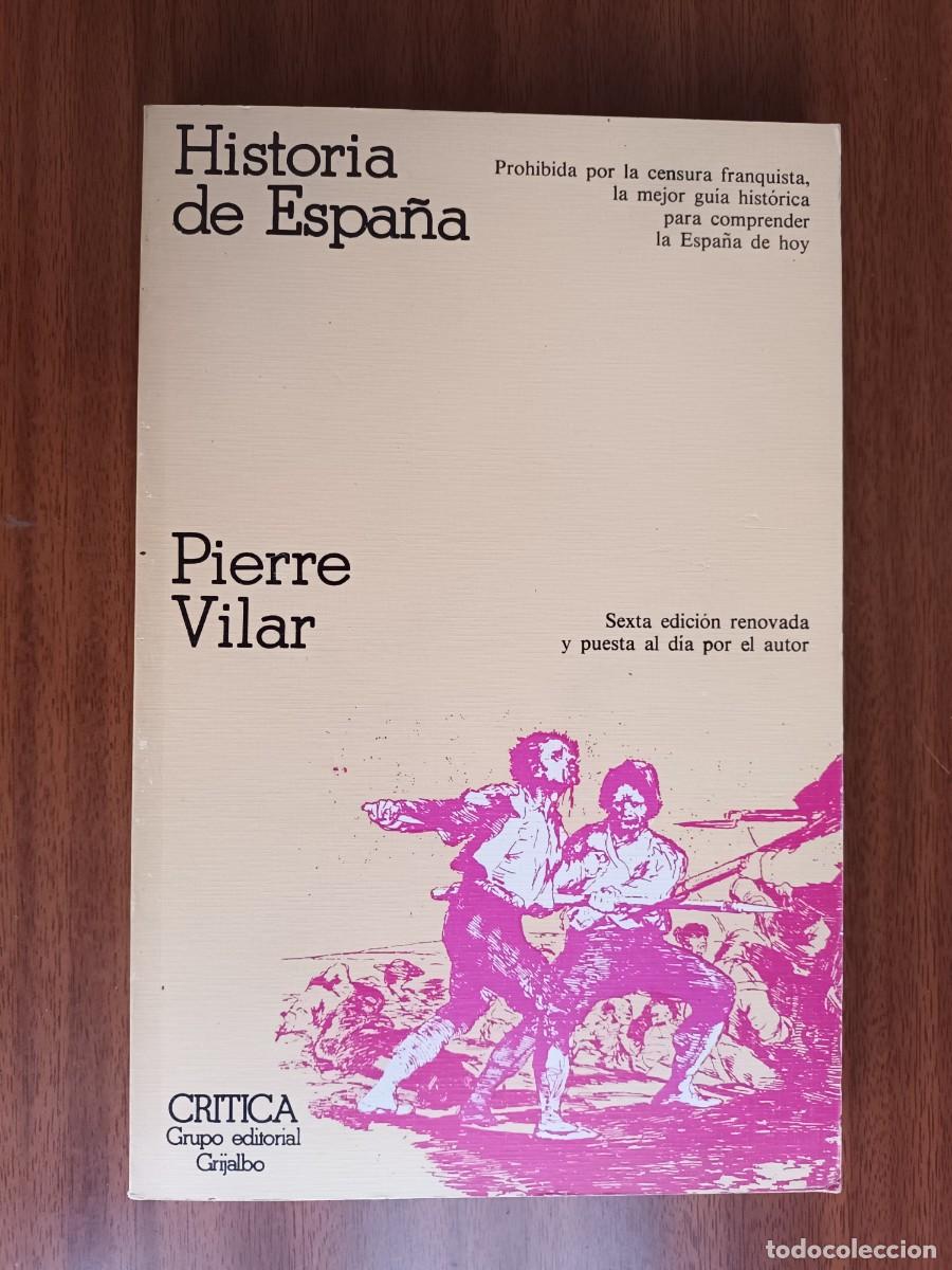 Libros de segunda mano: Historia de Espa&ntilde;a --- Pierre Vilar - Foto 1