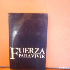 Libros de segunda mano: LIBRO.FUERZA PARA VIVIR.POR JAMIE BUCKINGHAM.PESO-215G.. Lote 402450314