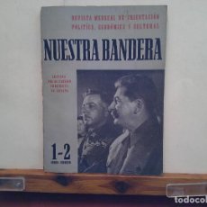 Libros de segunda mano: NUESTRA BANDERA. REVISTA MENSUAL DE ORIENTACION POLITICA, ECONOMICA Y CULTURAL. ENERO 1938.. Lote 402451389