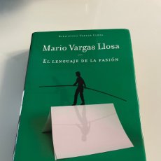 Libros de segunda mano: EL LENGUAJE DE LA PASIÓN. MARIO VARGAS LLOSA. ALFAGUARA.. 1ED.2011. TAPA DURA.. Lote 402476294