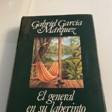Libros de segunda mano: EL GENERAL EN SU LABERINTO. GABRIEL GARCÍA MÁRQUEZ. MONDADORI. 1ED.1989. TAPA DURA.. Lote 402479394