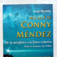 Libros de segunda mano: MÁS ALLÁ DE CONNY MÉNDEZ. JORGE BLASCHKE.. Lote 402521319