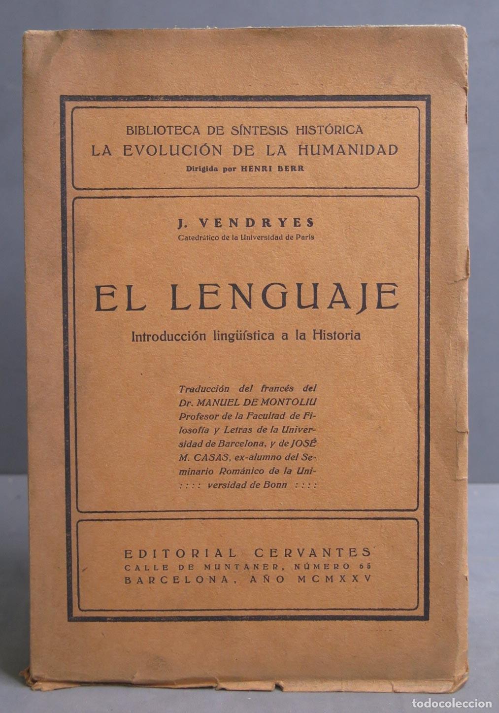Libros de segunda mano: EL LENGUAJE. Introducci&oacute;n ling&uuml;&iacute;stica a la Historia. VENDRYES - Foto 1