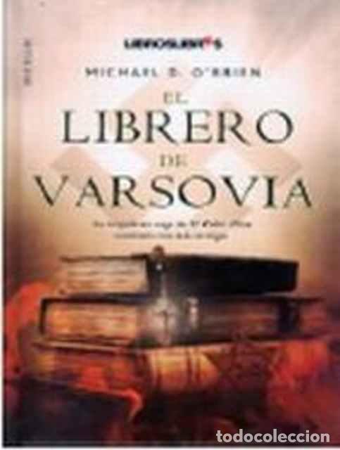 Libros de segunda mano: El Librero de Varsovia - Michael D. OBrien - Foto 1