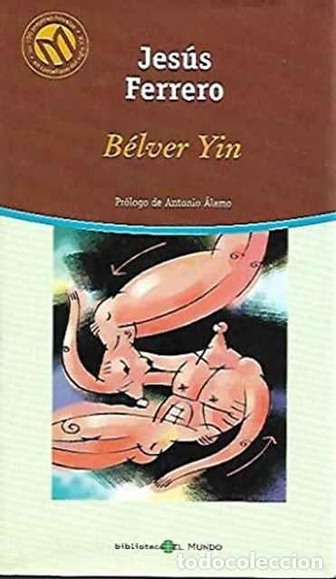 Libros de segunda mano: B&eacute;lver Yin - Ferrero, Jes&uacute;s - Foto 1