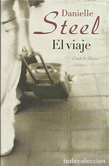 Libros de segunda mano: El viaje - Steel, Danielle - Foto 1