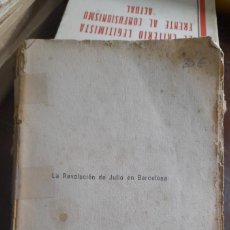 Libros de segunda mano: LA REVOLUCIÓN DE JULIO EN BARCELONA - MODESTO H. VILLAESCUSA. C2. Lote 402770704