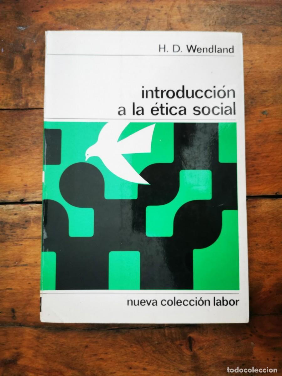 Libros de segunda mano: WEDLAND, H.D. Introducci&oacute;n a la &eacute;tica social - Foto 1