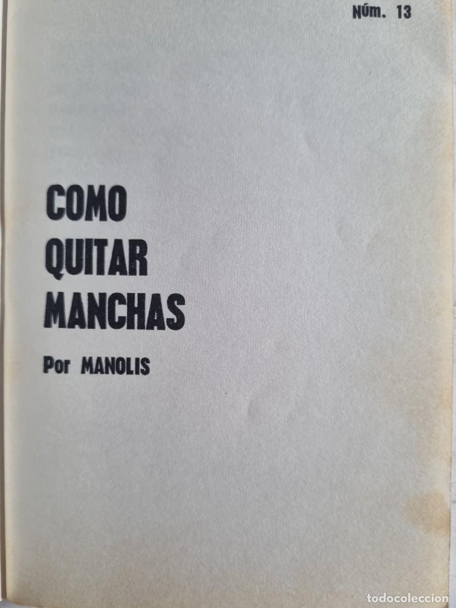 Libros de segunda mano: COMO QUITAR MANCHAS. MANOLIS. ED: SARPE. MADRID, 1973. - Foto 3