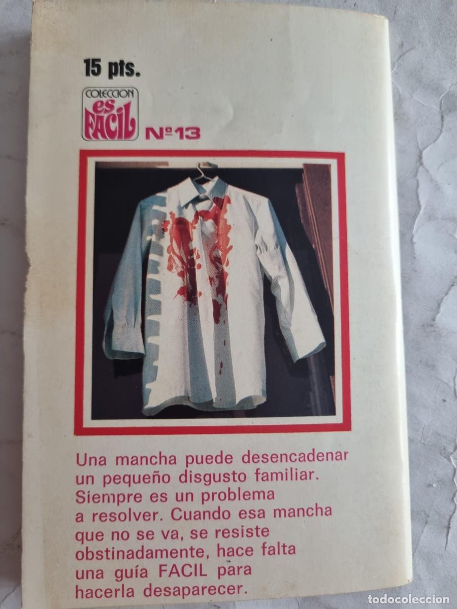 Libros de segunda mano: COMO QUITAR MANCHAS. MANOLIS. ED: SARPE. MADRID, 1973. - Foto 11