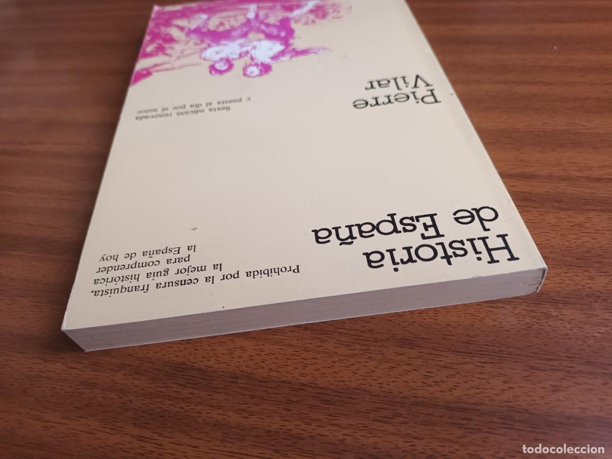 Libros de segunda mano: Historia de Espa&ntilde;a --- Pierre Vilar - Foto 4