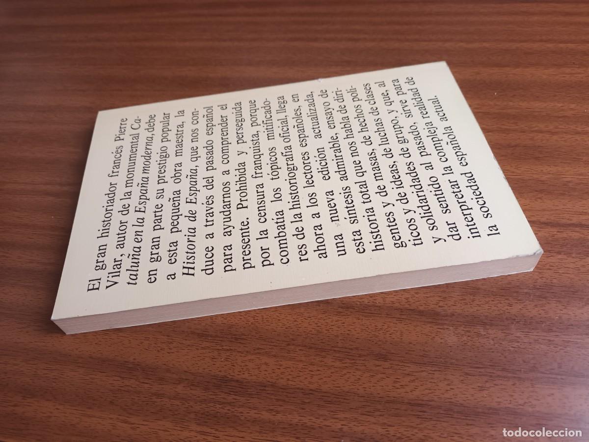 Libros de segunda mano: Historia de Espa&ntilde;a --- Pierre Vilar - Foto 5