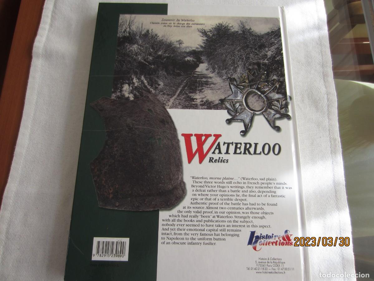 Libros de segunda mano: WATERLOO RELICS , HISTOIRE Y COLLECTIONS - Foto 2