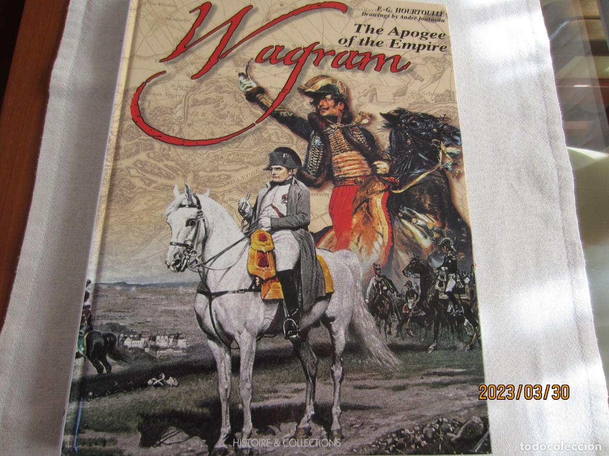 Libros de segunda mano: WAGRAM , HISTOIRE Y COLLECTIONS - Foto 1