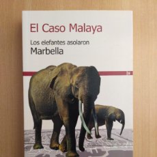 Libros de segunda mano: EL CASO MALAYA. MIGUEL ÁNGEL ORDÓÑEZ. Lote 403203704