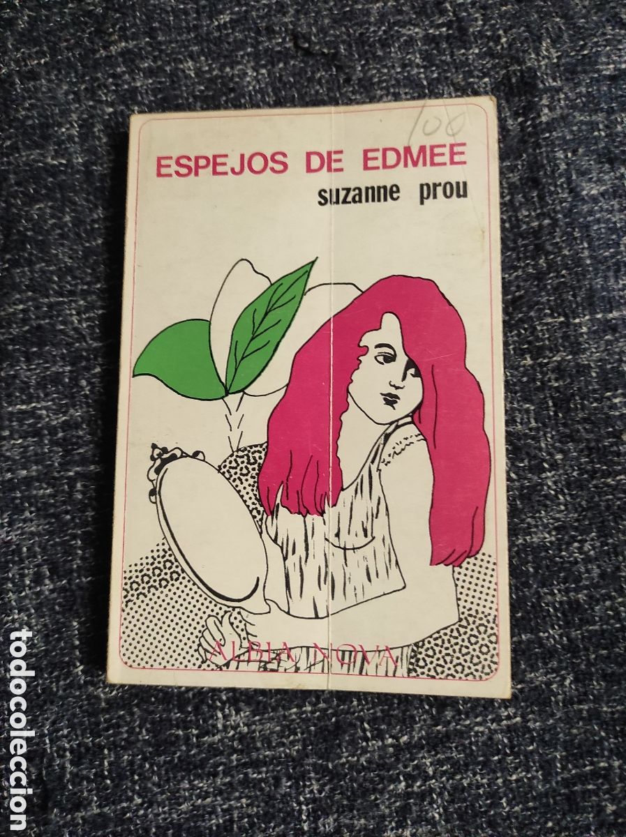 Libros de segunda mano: Espejos de Edm&eacute;e / Suzanne Prou - Foto 1