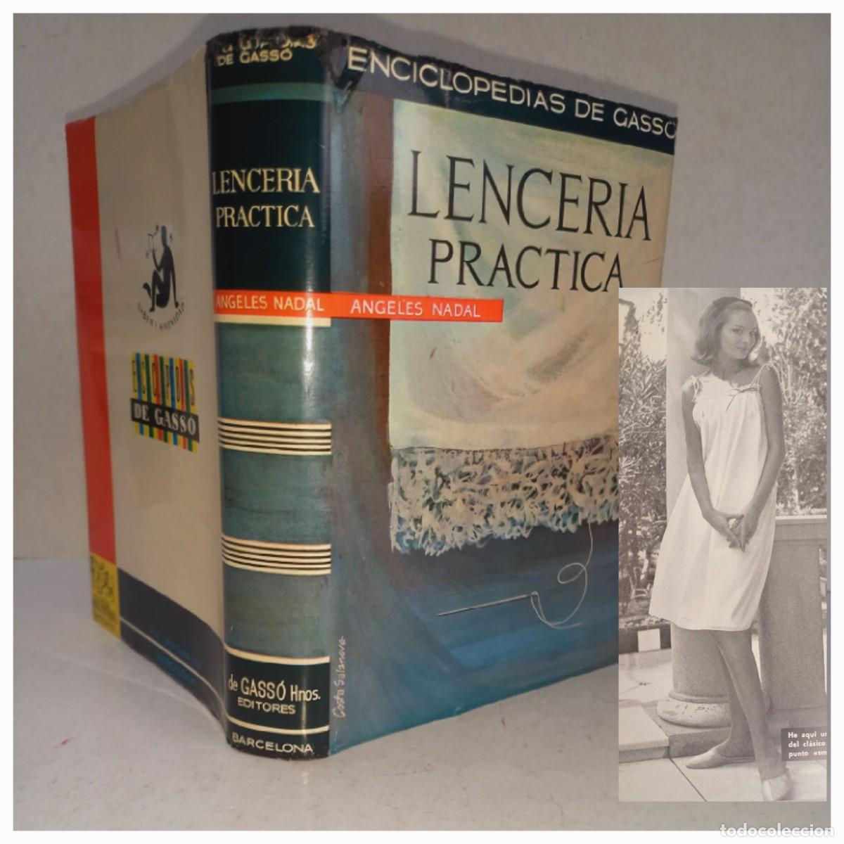 Libros de segunda mano: INTERESANTISIMO Y UTIL COMPENDIO COMPLETO DE LENCERIA PRACTICA PRIMERA EDICION A&Ntilde;OS 60&acute;s - Foto 1